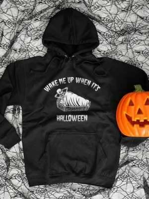 Wake Me Up When It's Halloween Hoodie Black front