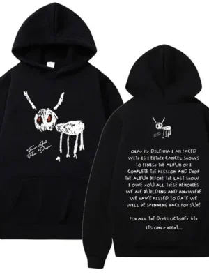 For All The Dogs Hoodie